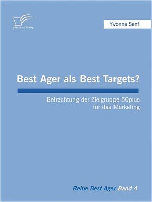 cover image of Best Ager als Best Targets?